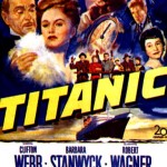 Titanic - 1953 Póster del filme "Titanic" de 1953.